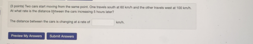 please help solve this (3 points) Two cars start