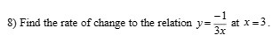 Find the rate of change to the relation v= at X
