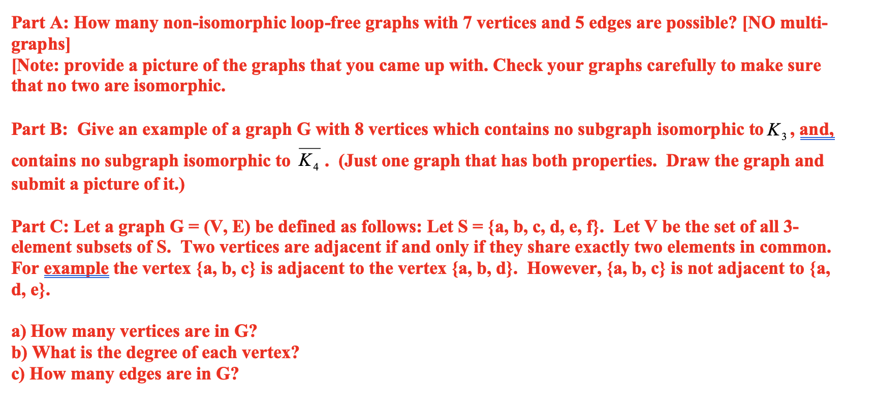 Part A: How many non-isomorphic loop-free graphs
