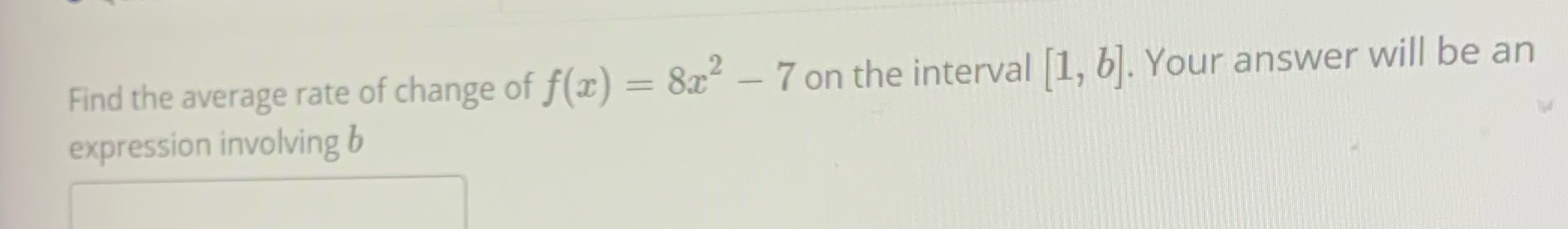 888888 Find the average rate of change of f(a) =