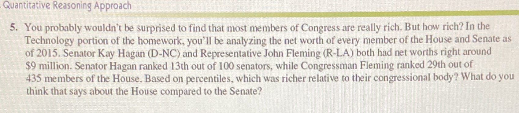 Quantitative Reasoning Approach 5. You probably
