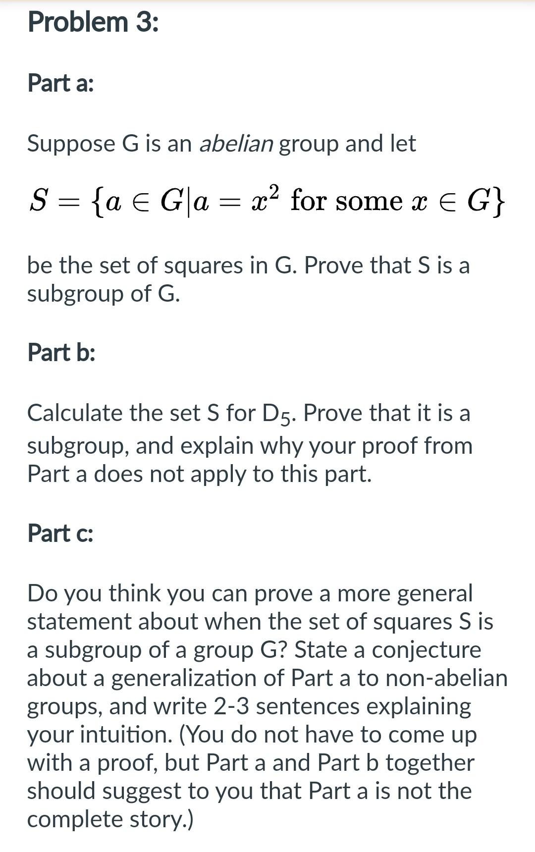 Problem 3: Part a: Suppose G is an abelian group