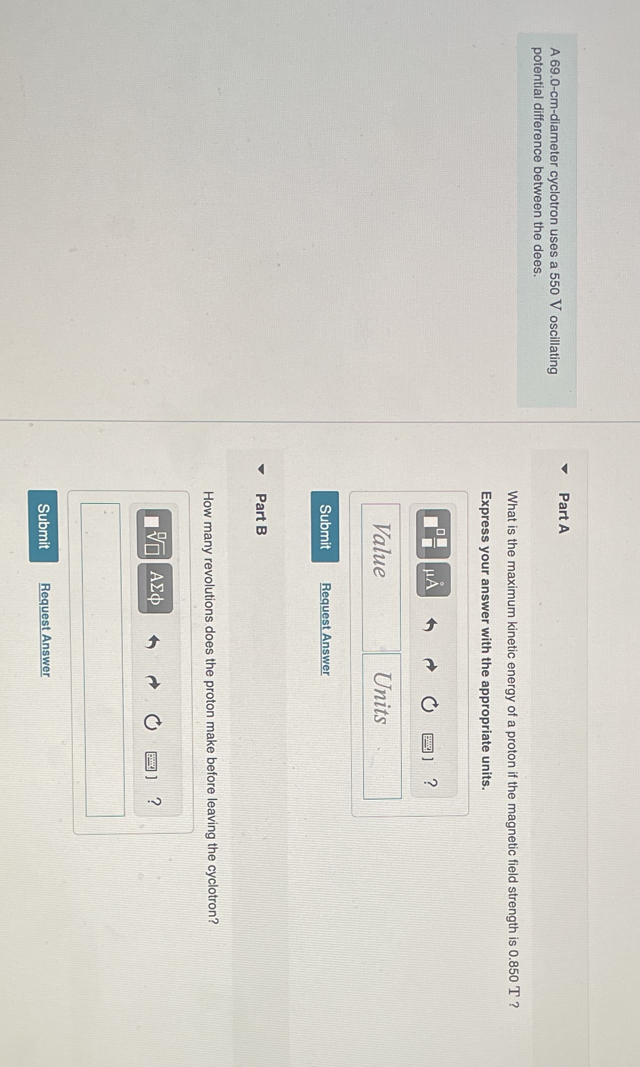 A 69.0-cm-diameter cyclotron uses a 550 V
