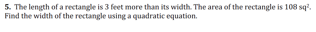 5. The length of a rectangle is 3 feet more than