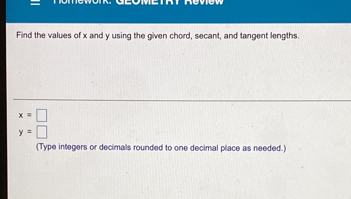 Find the values of x and y using the given chord,