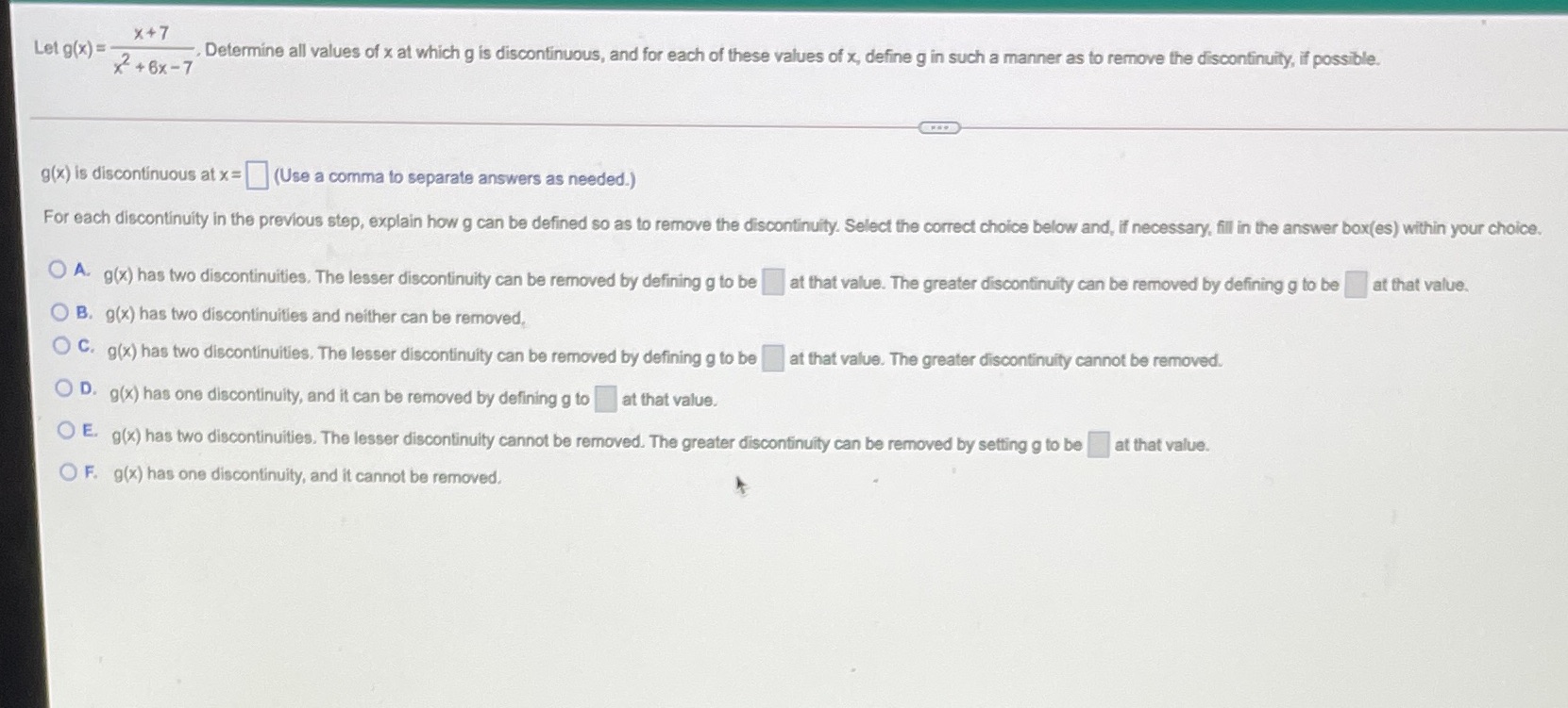 X +7 Let g(x) = . Determine all values of x at