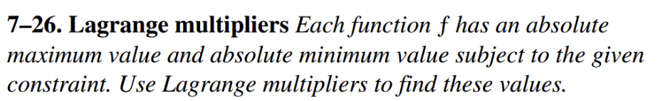 7-26. Lagrange multipliers Each function f has an