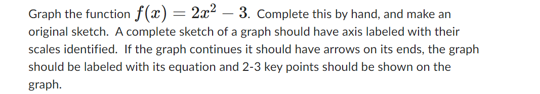 \fGraph the function f(':) : 2332 3. Complete