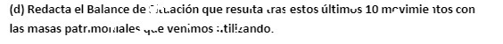(d) Redacta el Balance de .itacion que resuita