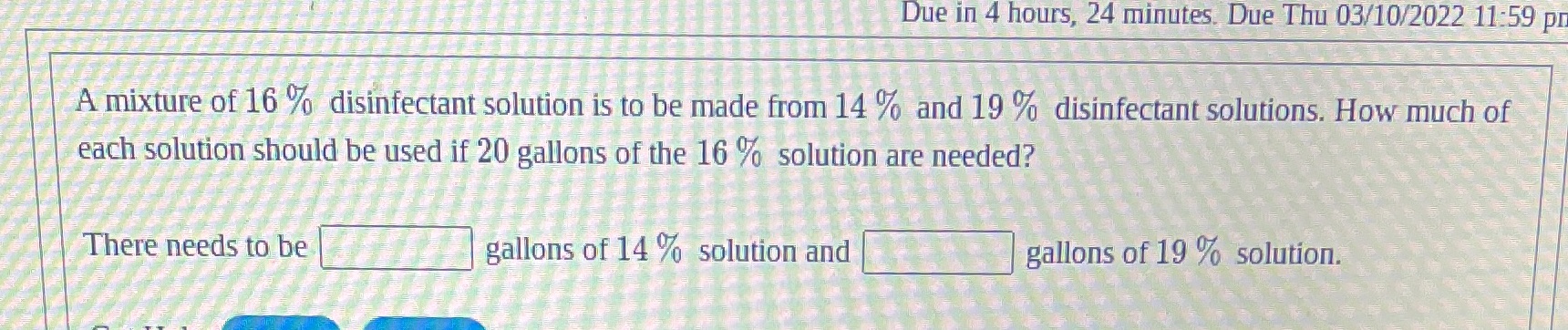 Due in 4 hours, 24 minutes. Due Thu 03/10/2022