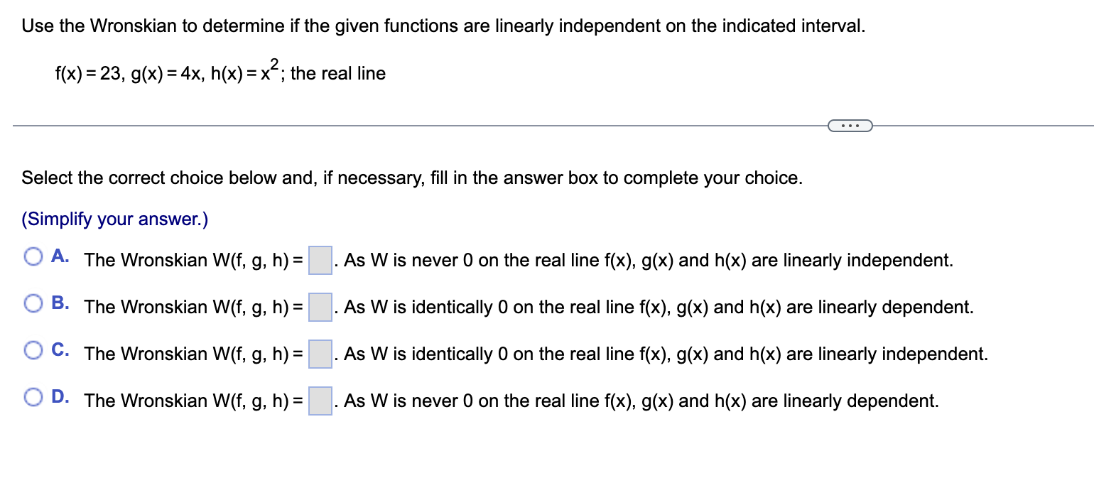 1. Use the Wronskian to determine if the given