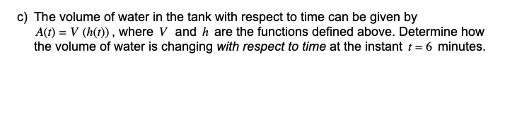 If a spherical tank of radius 4 feet has h feet