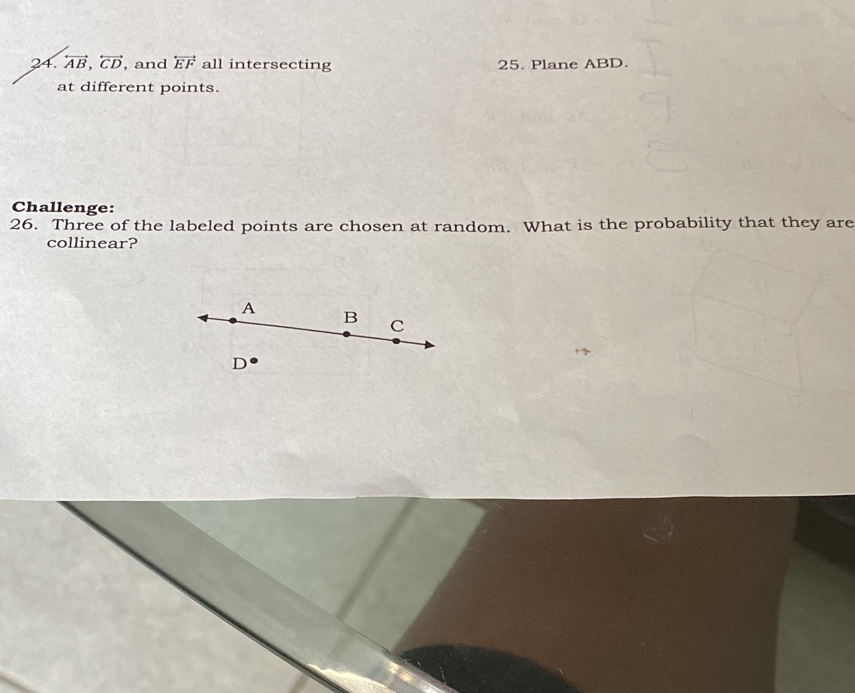 24. AB, CD, and EF all intersecting 25. Plane