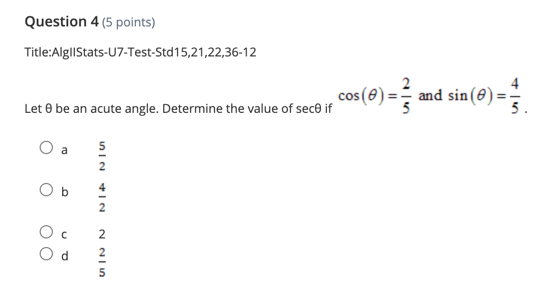 Question 4 (5 points)