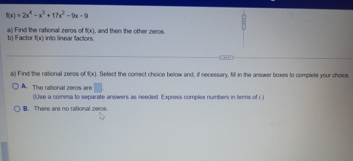 could help me on this ? f(x) = 2x4- x3+17x2-9x -9