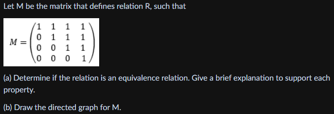 Let M be the matrix that defines relation R, such