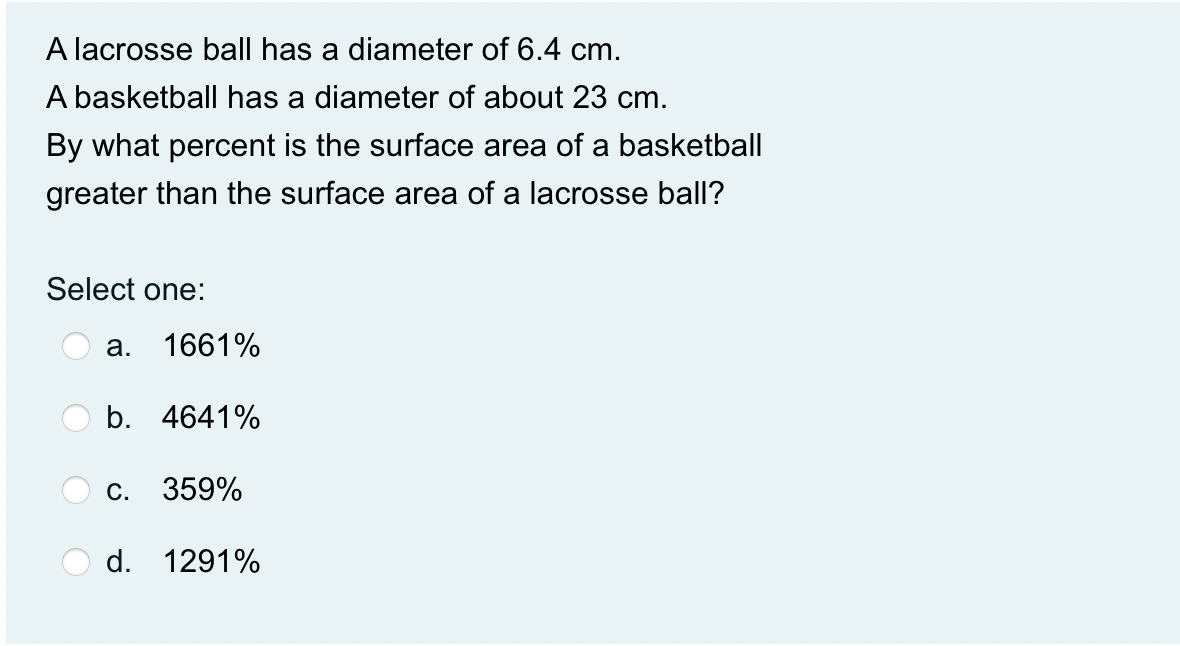 A lacrosse ball has a diameter of 6.4 cm. A