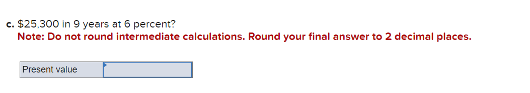 The problems will say the following: Use Appendix