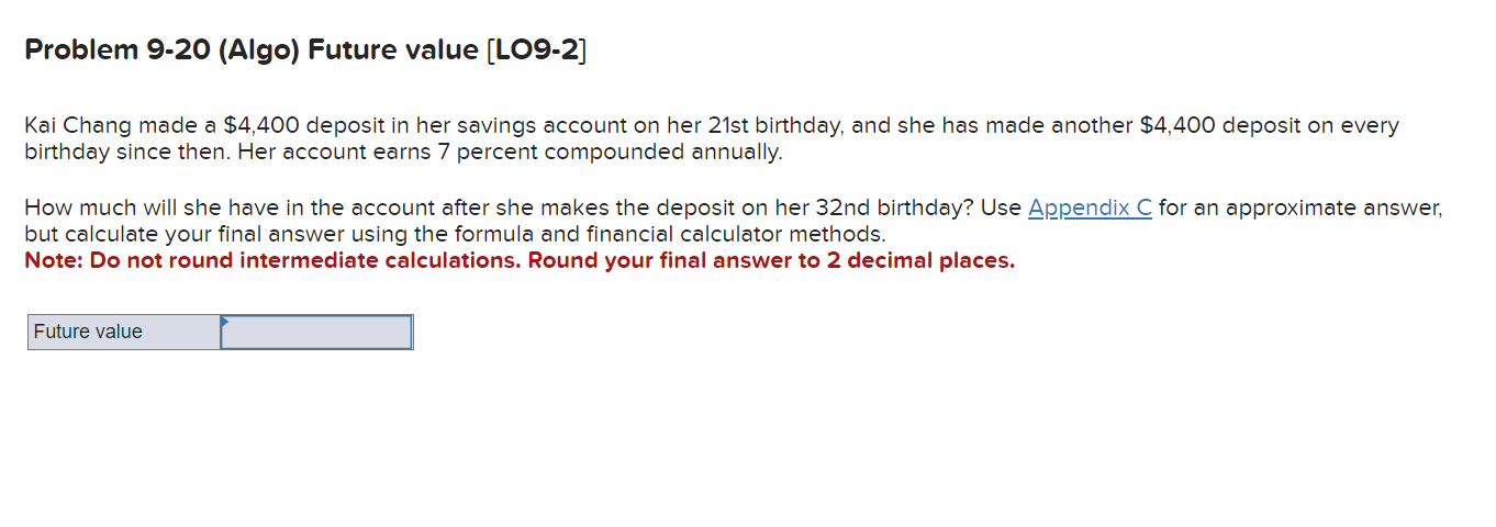 The problems will say the following: Use Appendix