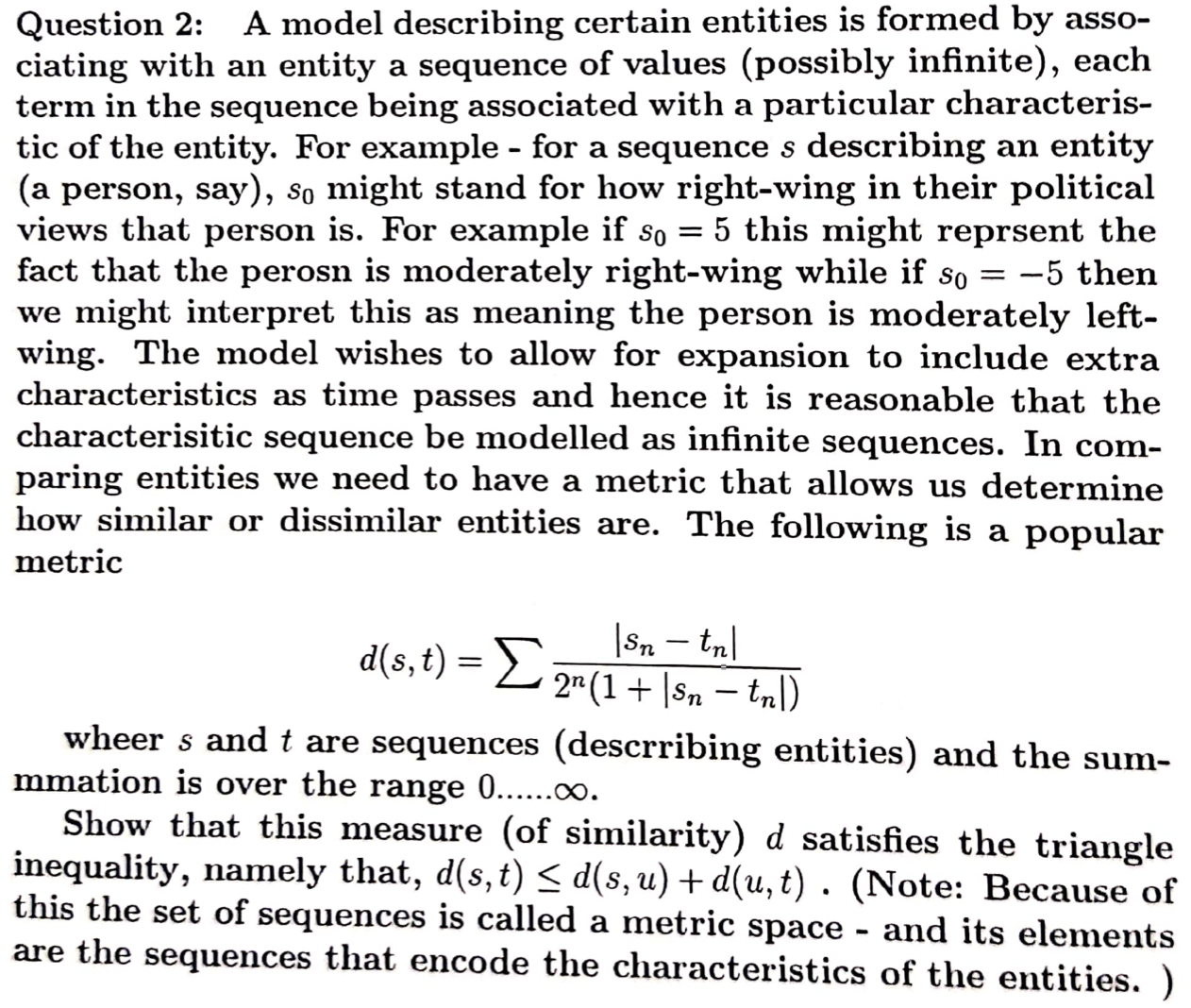 A model describing certain entities is formed by