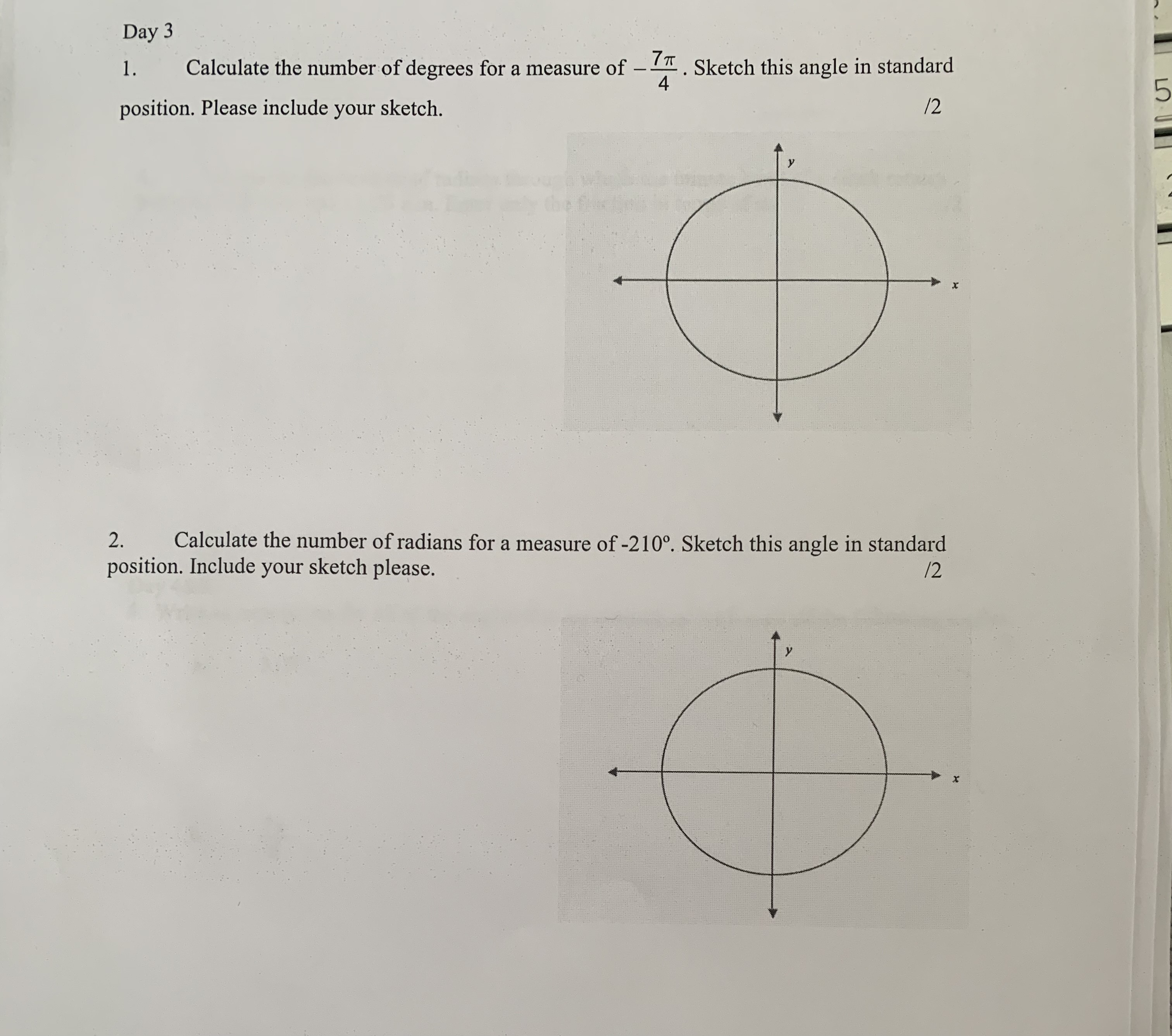 Day 3 1 . Calculate the number of degrees for a