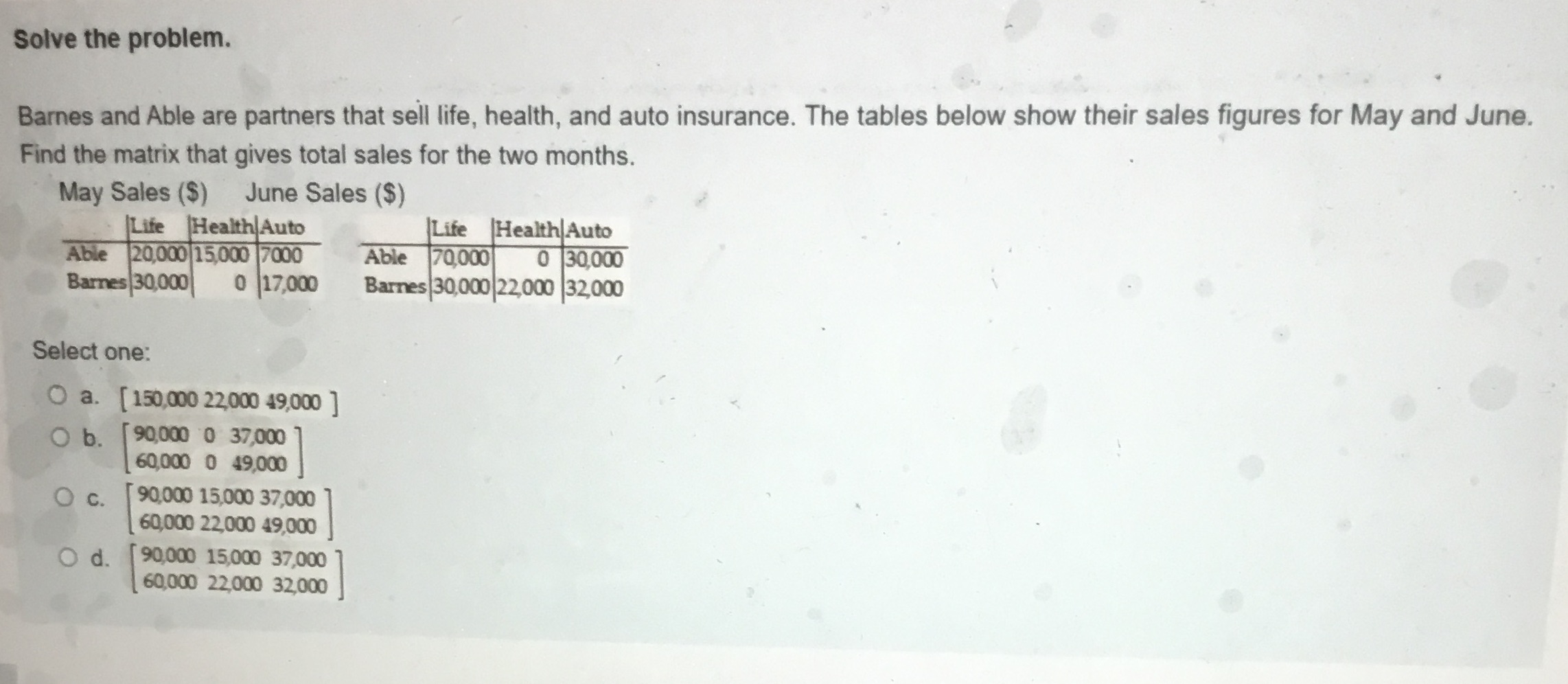 Please answer need it now Solve the problem.