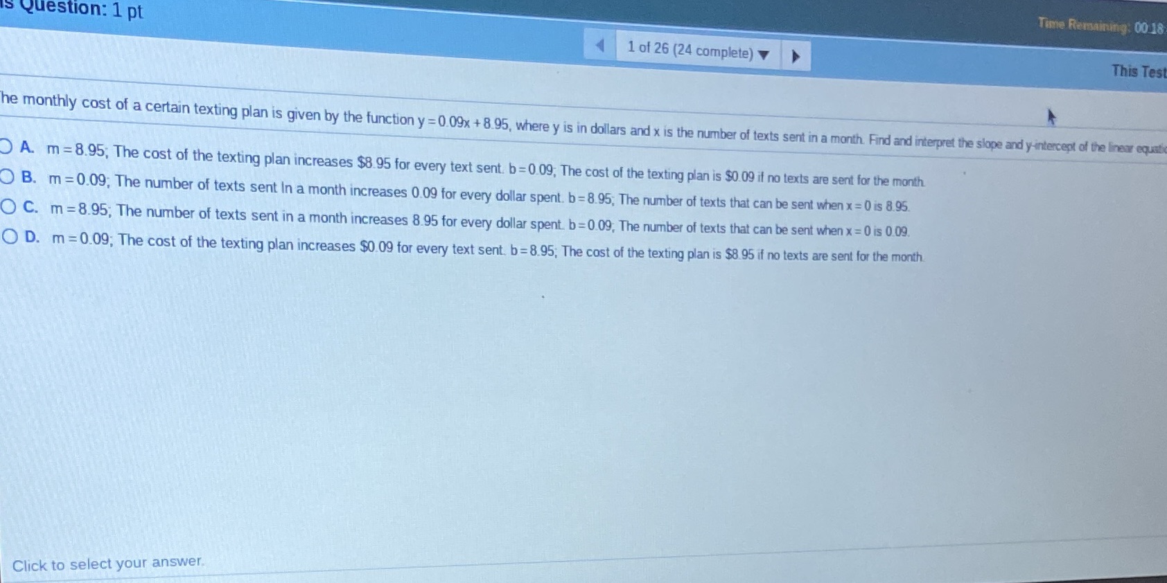 Time Remaining: 00 18 is Question: 1 pt 1 of 26