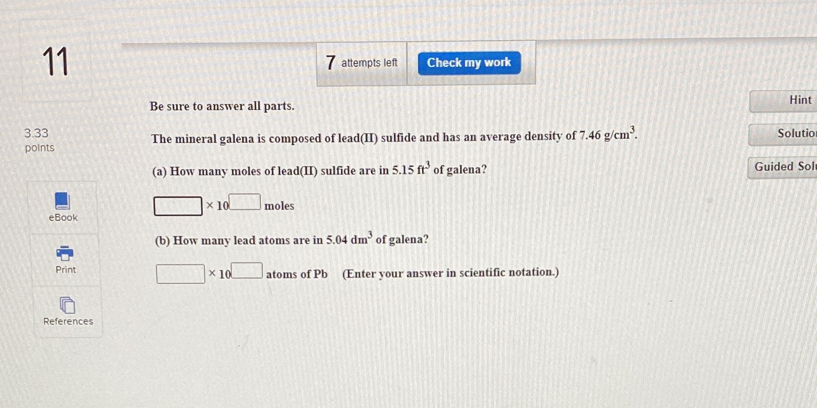 11 7 attempts left Check my work Be sure to