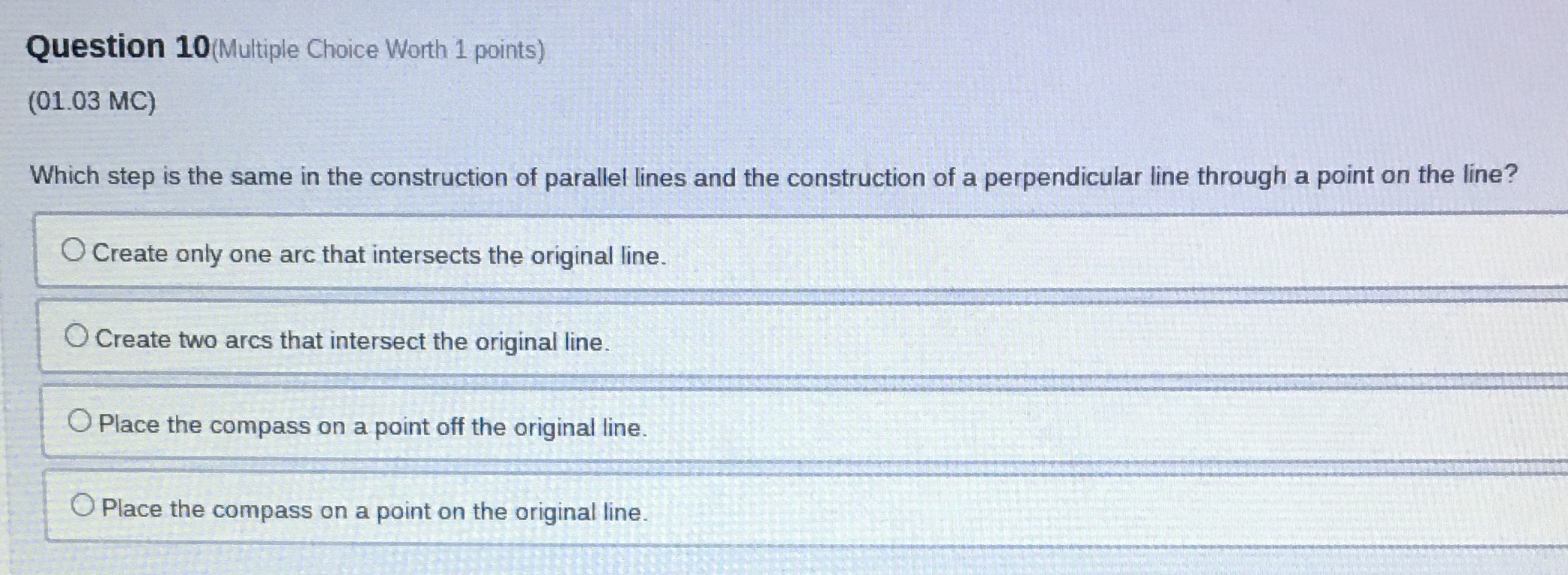 Question 10(Multiple Choice Worth 1 points)