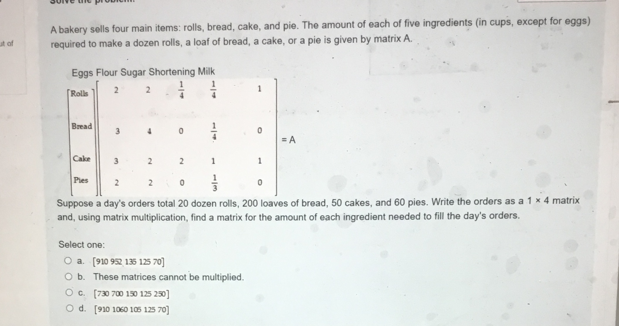 Please assist asap A bakery sells four main