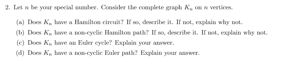 2. Let n be your special number. Consider the