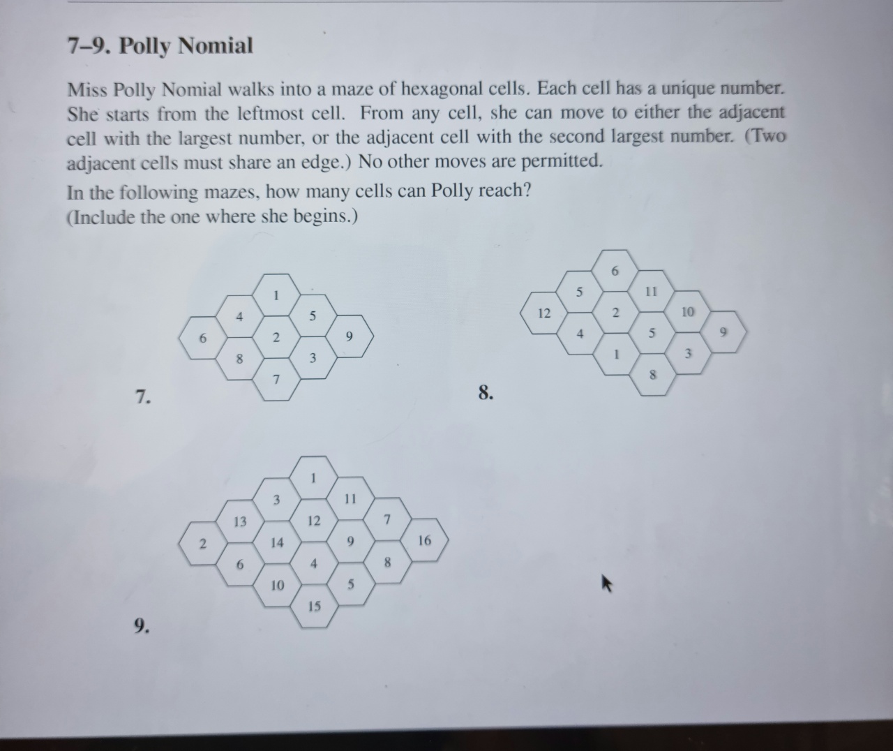 7-9. Polly Nomial Miss Polly Nomial walks into a