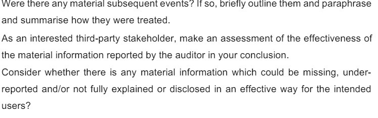 Were there any material subsequent events? If so,