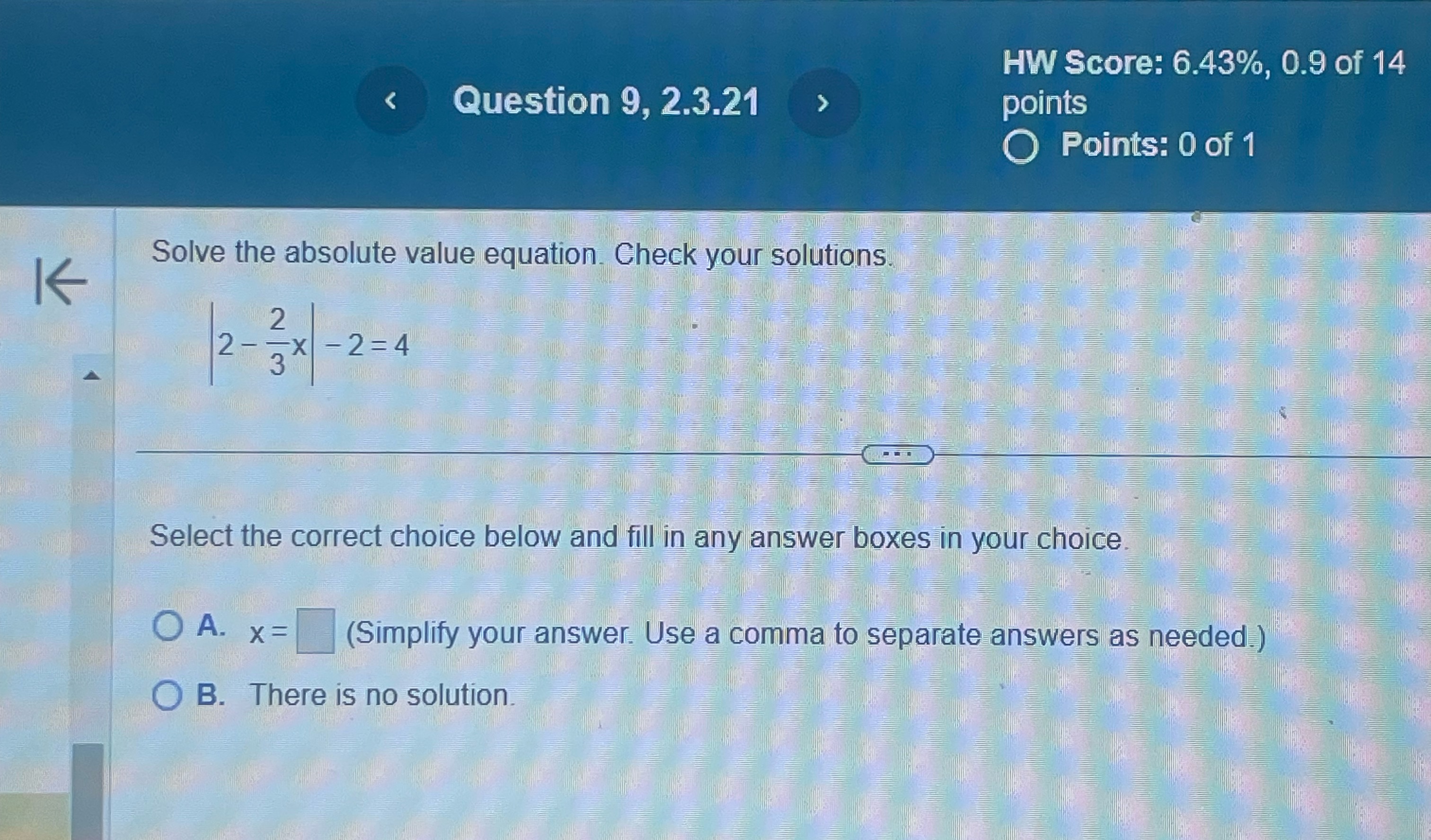 HW Score: 6.43%, 0.9 of 14 < Question 9, 2.3.21  style=