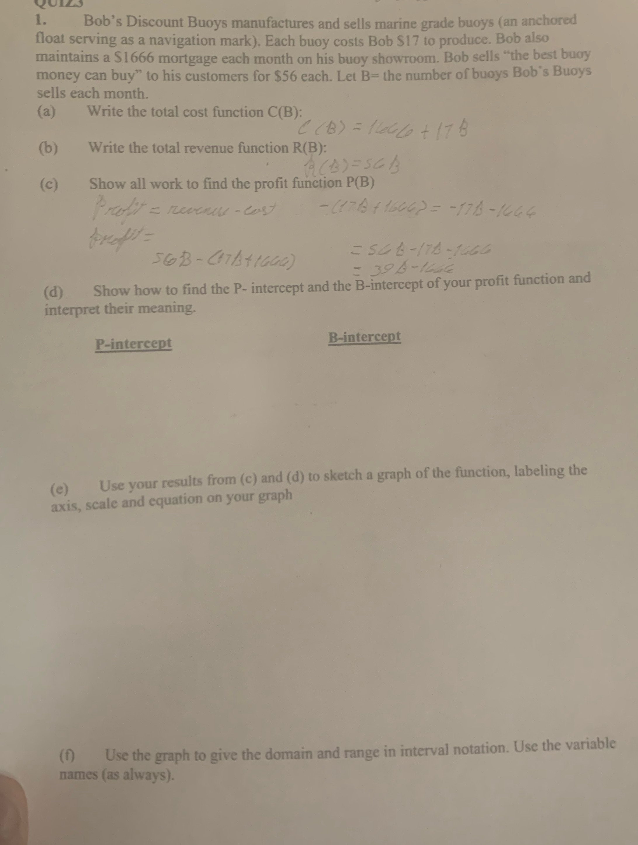 1. Bob's Discount Buoys manufactures and