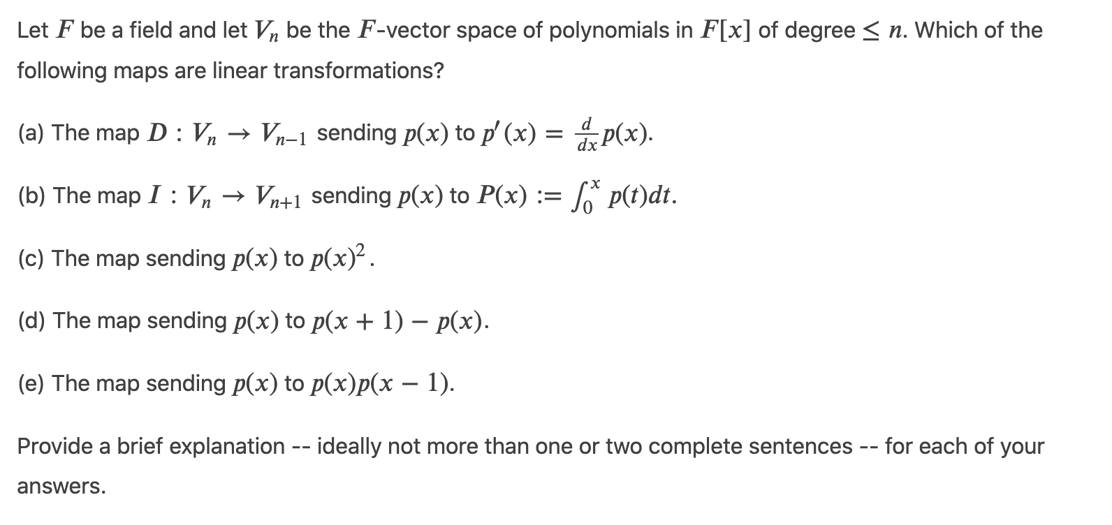 Let F be a field and let V}, be the F vector