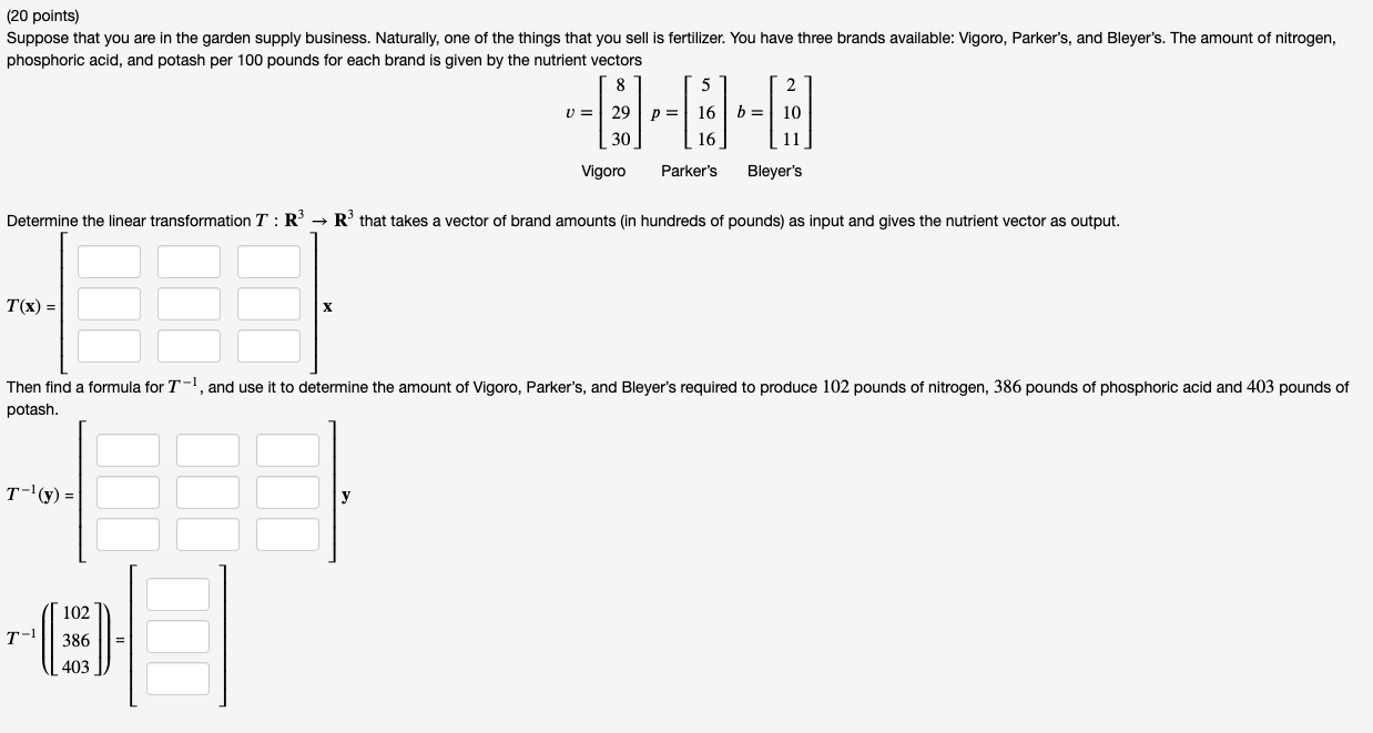 (20 points) Suppose that you are in the garden