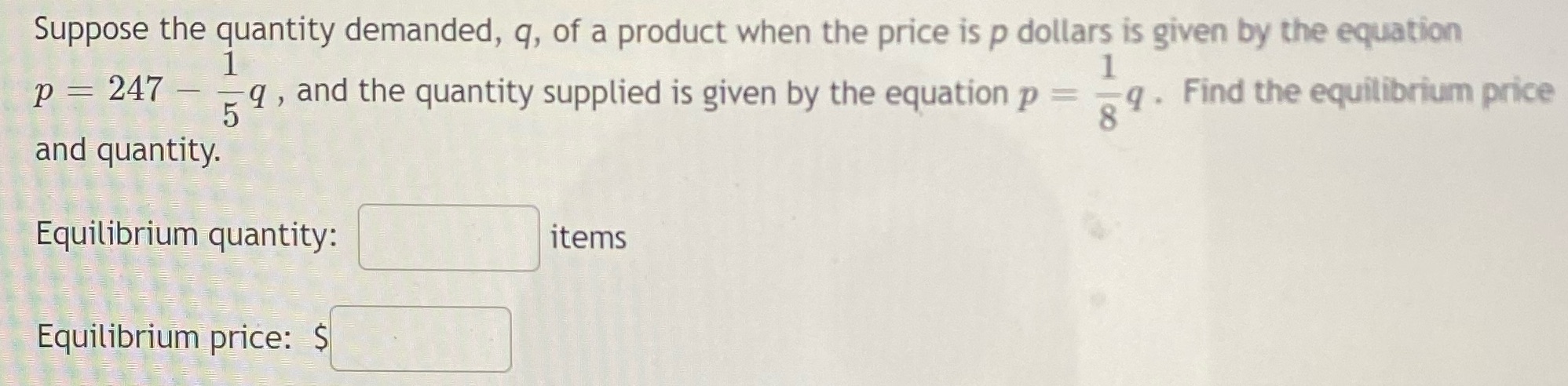 May I get some help on this? Suppose the quantity