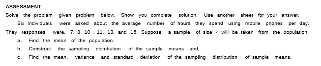 ASSESSMENT: Solve the problem given problem