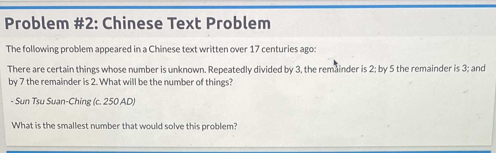 Problem #2: Chinese Text Problem The following