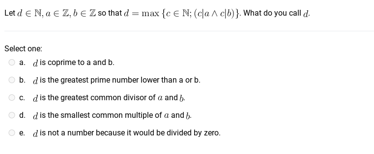 Let a = b (mod m). Which of the following is true