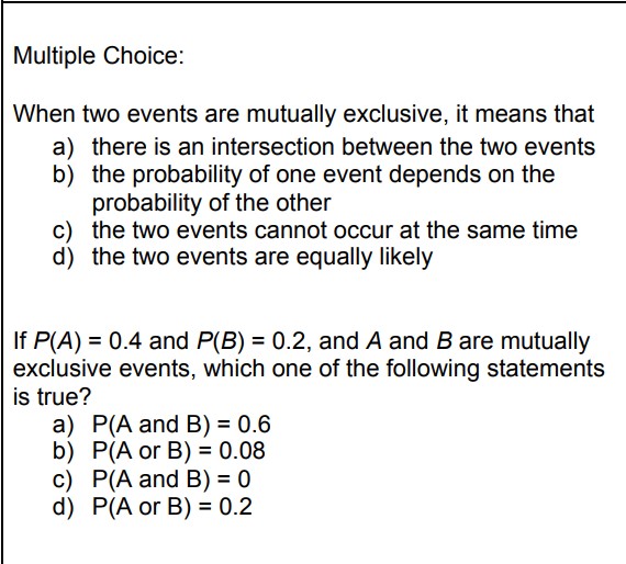 Data question: Multiple Choice: When two events