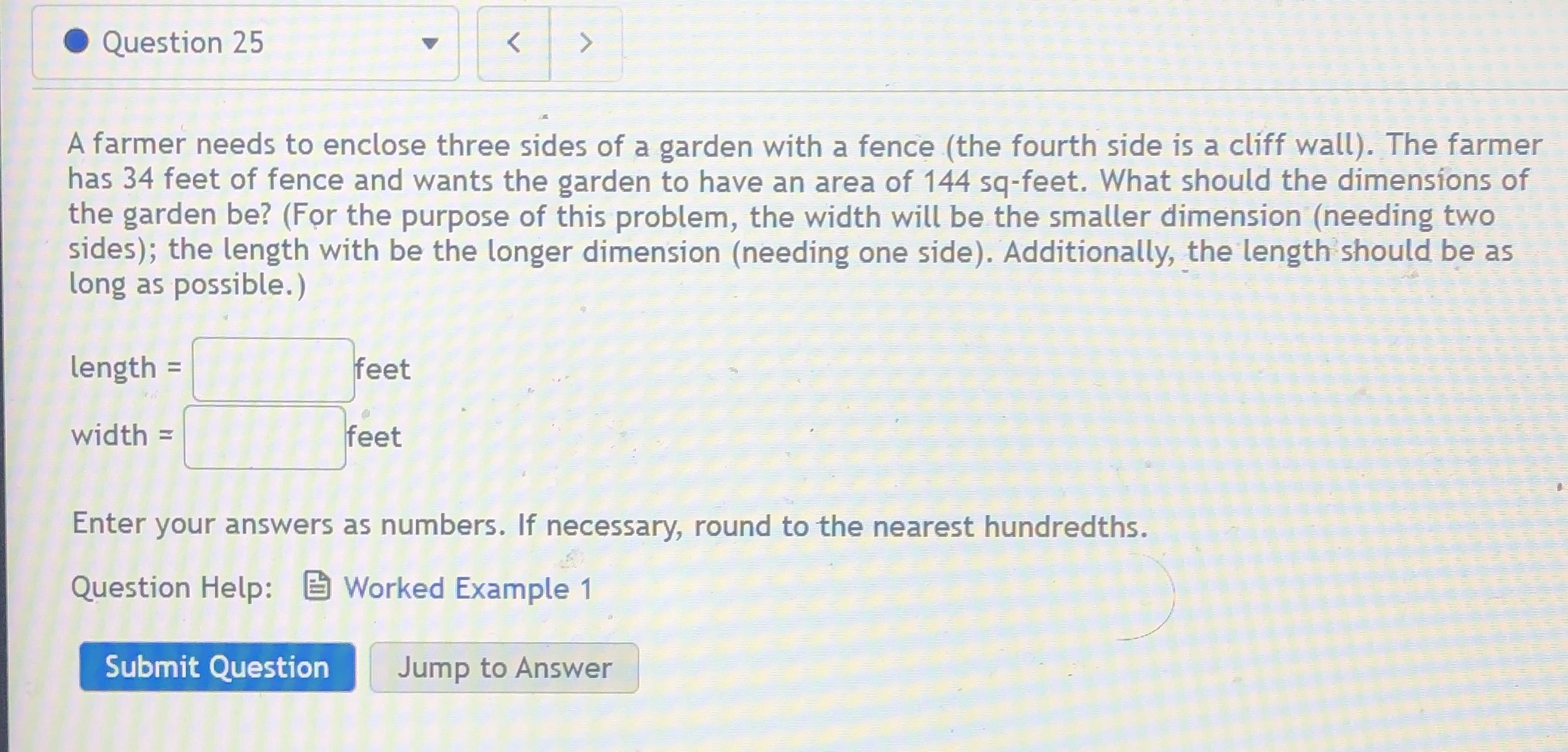 Question 25 < A farmer needs to enclose three