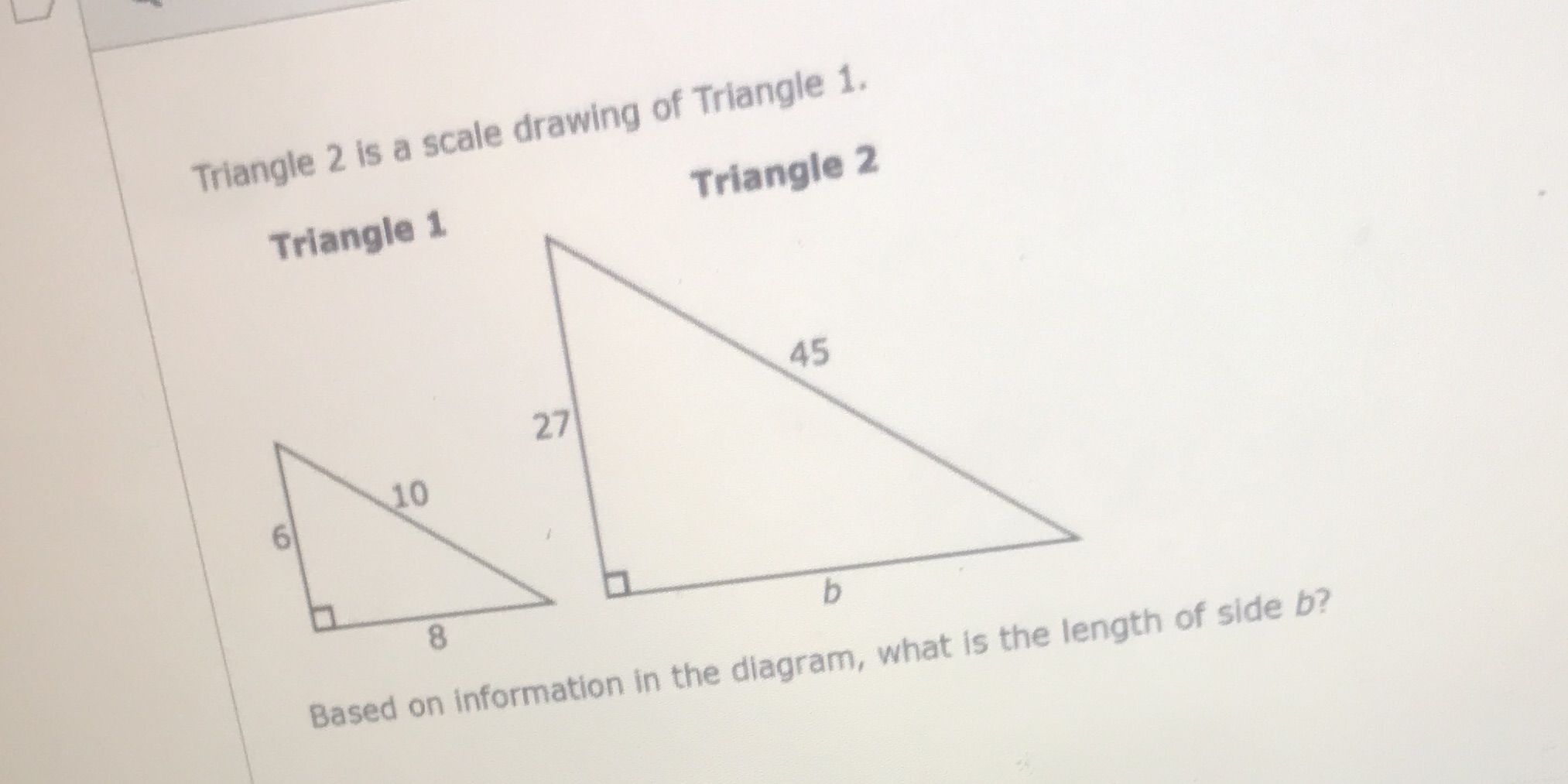 Triangle 2 is a scale drawing of Triangle 1.