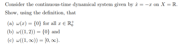Consider the continuous-time dynamical system
