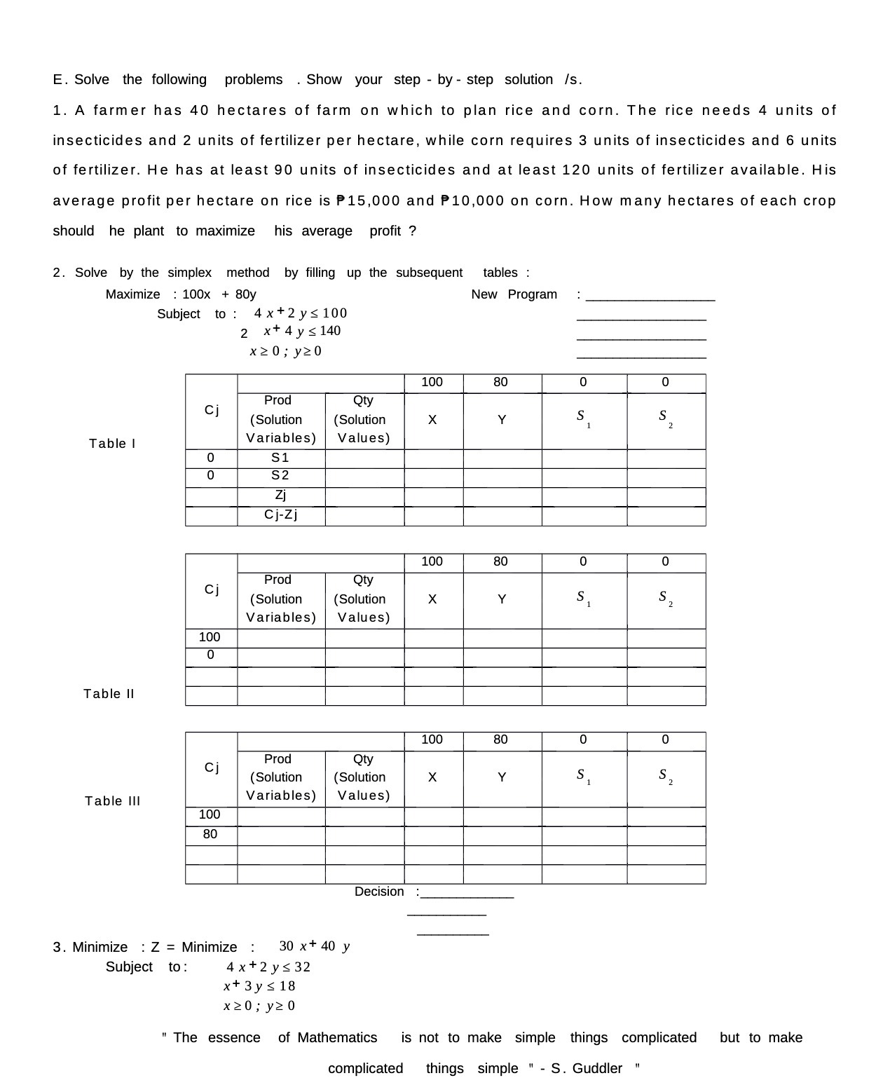E. Solve the following problems .Show your step -