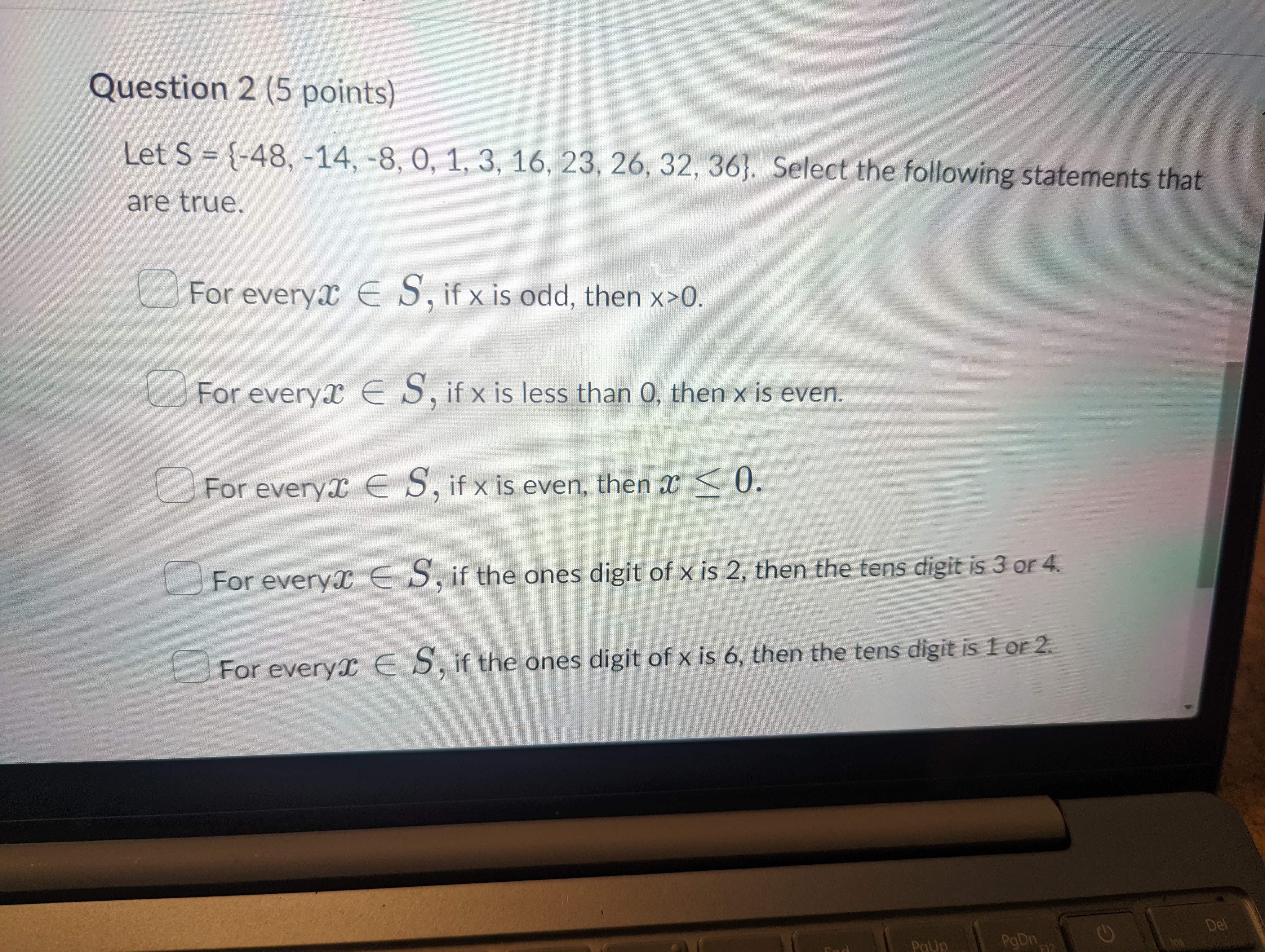 Question 1 (5 points) Select all of the following