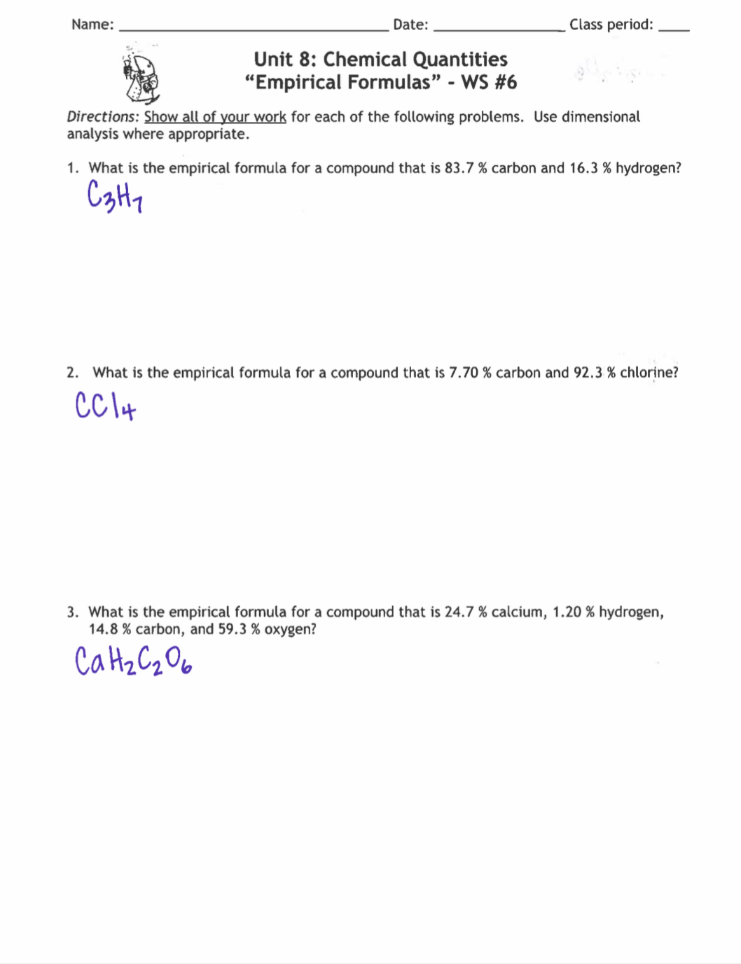 How do you solve these? Name: Date: Class period: