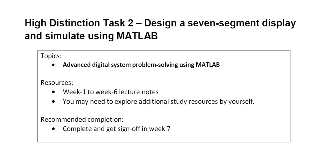 High Distinction Task 2 - Design a seven-segment