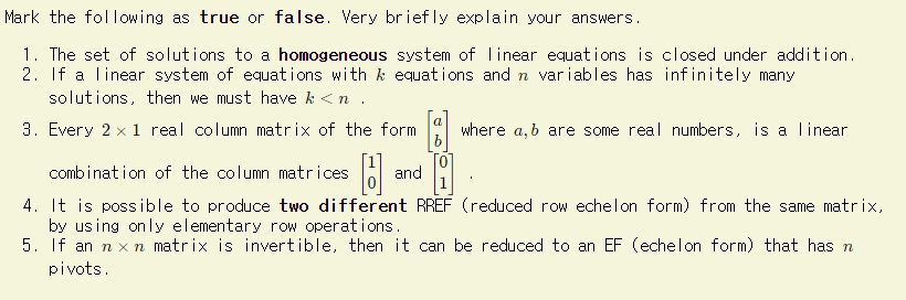 Mark the following as true or false. Very briefly
